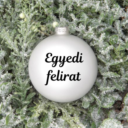 Egyedi feliratos üveggömb